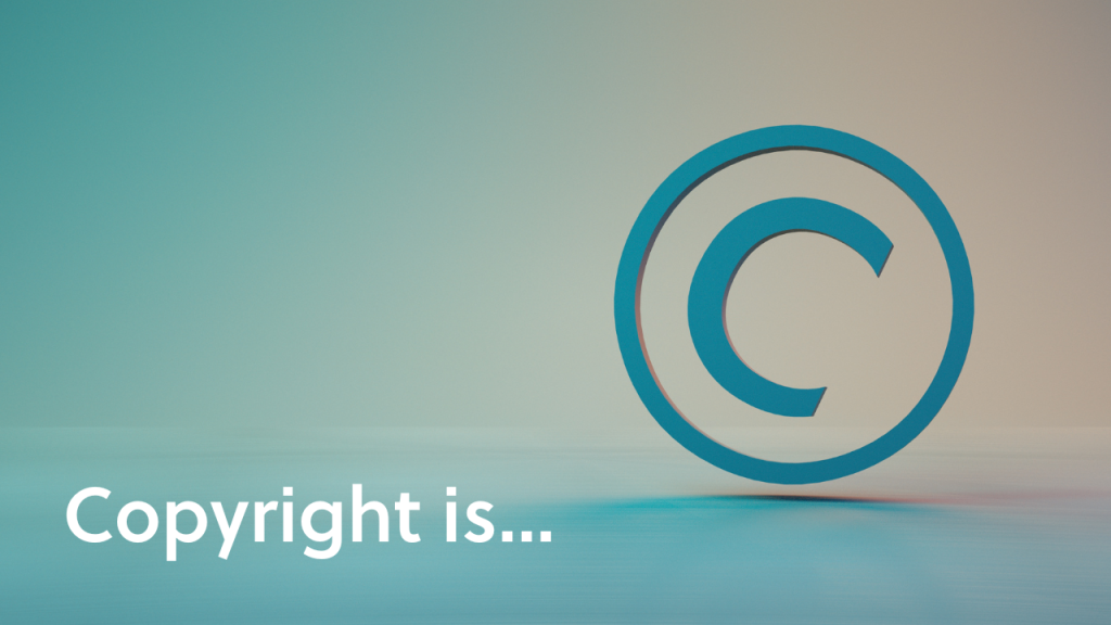 copyright is