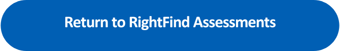 Return to RightFind Assessments
