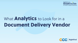 what analytics to look for in a document delivery vendor