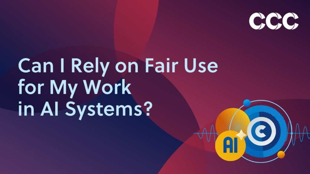 can users rely on fair use for work in AI systems?