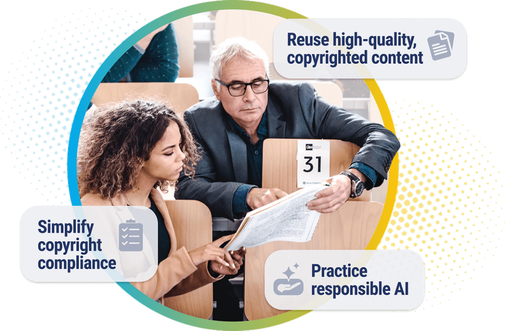 Reuse high-quality, copyrighted content; Simplify copyright compliance; Practice responsible AI